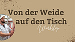 Logo Von der Weide auf den Tisch - Workshop